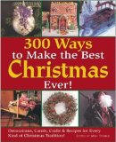 300 ways to make Christmas the best